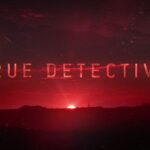 True Detective Season 4 Begins Filming